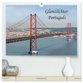 Koch / CALVENDO |  Glanzlichter Portugals (hochwertiger Premium Wandkalender 2026 DIN A2 quer), Kunstdruck in Hochglanz | Sonstiges |  Sack Fachmedien