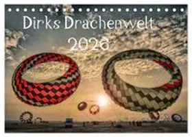 CALVENDO / Bartschat |  Dirks Drachenwelt (Tischkalender 2026 DIN A5 quer), CALVENDO Monatskalender | Sonstiges |  Sack Fachmedien
