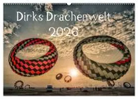 CALVENDO / Bartschat |  Dirks Drachenwelt (Wandkalender 2026 DIN A2 quer), CALVENDO Monatskalender | Sonstiges |  Sack Fachmedien