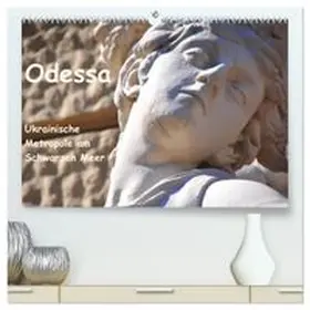 CALVENDO / Thauwald |  Odessa - Ukrainische Metropole am Schwarzen Meer (hochwertiger Premium Wandkalender 2026 DIN A2 quer), Kunstdruck in Hochglanz | Sonstiges |  Sack Fachmedien