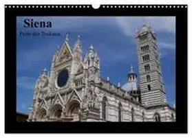 Rottmann / CALVENDO |  Siena, Perle der Toskana (Wandkalender 2026 DIN A3 quer), CALVENDO Monatskalender | Sonstiges |  Sack Fachmedien