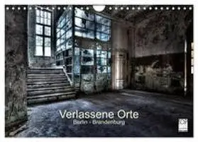 Gerard / CALVENDO |  Verlassene Orte - Berlin - Brandenburg (Wandkalender 2026 DIN A4 quer), CALVENDO Monatskalender | Sonstiges |  Sack Fachmedien