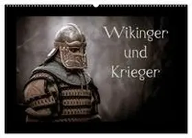 Kunz / CALVENDO |  Wikinger und Krieger (Wandkalender 2026 DIN A2 quer), CALVENDO Monatskalender | Sonstiges |  Sack Fachmedien