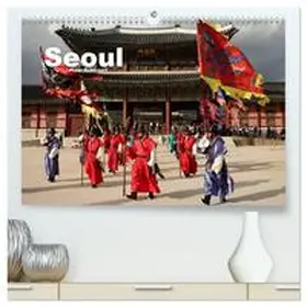 Schickert / CALVENDO |  Seoul (hochwertiger Premium Wandkalender 2026 DIN A2 quer), Kunstdruck in Hochglanz | Sonstiges |  Sack Fachmedien
