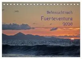 Jordan / CALVENDO |  Sehnsucht nach Fuerteventura (Tischkalender 2026 DIN A5 quer), CALVENDO Monatskalender | Sonstiges |  Sack Fachmedien