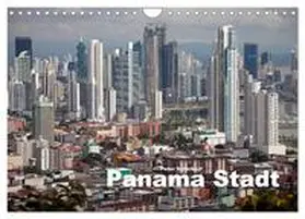 Schickert / CALVENDO |  Panama Stadt (Wandkalender 2026 DIN A4 quer), CALVENDO Monatskalender | Sonstiges |  Sack Fachmedien
