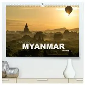 Schickert / CALVENDO |  Myanmar - Burma (hochwertiger Premium Wandkalender 2026 DIN A2 quer), Kunstdruck in Hochglanz | Sonstiges |  Sack Fachmedien