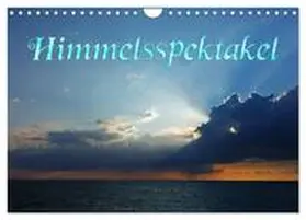 Schröder / CALVENDO |  Himmelsspektakel (Wandkalender 2026 DIN A4 quer), CALVENDO Monatskalender | Sonstiges |  Sack Fachmedien