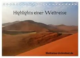 weltreise-unlimited.de / CALVENDO |  Highlights einer Weltreise (Tischkalender 2026 DIN A5 quer), CALVENDO Monatskalender | Sonstiges |  Sack Fachmedien
