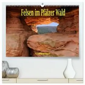Ebardt / CALVENDO |  Felsen im Pfälzer Wald (hochwertiger Premium Wandkalender 2026 DIN A2 quer), Kunstdruck in Hochglanz | Sonstiges |  Sack Fachmedien