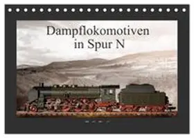 CALVENDO / Ritter Fotografie |  Dampflokomotiven in Spur N (Tischkalender 2026 DIN A5 quer), CALVENDO Monatskalender | Sonstiges |  Sack Fachmedien