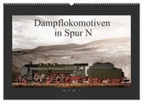 CALVENDO / Ritter Fotografie |  Dampflokomotiven in Spur N (Wandkalender 2026 DIN A2 quer), CALVENDO Monatskalender | Sonstiges |  Sack Fachmedien