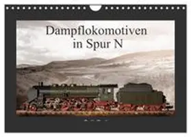 CALVENDO / Ritter Fotografie |  Dampflokomotiven in Spur N (Wandkalender 2026 DIN A4 quer), CALVENDO Monatskalender | Sonstiges |  Sack Fachmedien