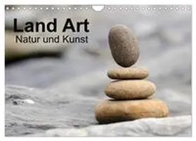 Aigner / CALVENDO |  Land Art - Natur und Kunst (Wandkalender 2026 DIN A4 quer), CALVENDO Monatskalender | Sonstiges |  Sack Fachmedien