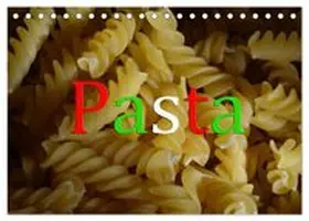 CALVENDO / Oechsner | Pasta (Tischkalender 2026 DIN A5 quer), CALVENDO Monatskalender | Sonstiges | 978-3-516-14301-0 | www.sack.de
