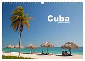 Schickert / CALVENDO |  Cuba (Wandkalender 2026 DIN A3 quer), CALVENDO Monatskalender | Sonstiges |  Sack Fachmedien