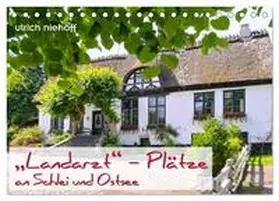 niehoff / CALVENDO |  "Landarzt" - Plätze an Schlei und Ostsee (Tischkalender 2026 DIN A5 quer), CALVENDO Monatskalender | Sonstiges |  Sack Fachmedien