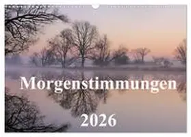 Hennig / CALVENDO |  Morgenstimmungen 2026 (Wandkalender 2026 DIN A3 quer), CALVENDO Monatskalender | Sonstiges |  Sack Fachmedien