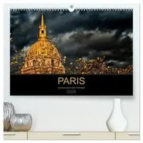 Probst / CALVENDO |  Paris - Impressionen einer Weltstadt (hochwertiger Premium Wandkalender 2026 DIN A2 quer), Kunstdruck in Hochglanz | Sonstiges |  Sack Fachmedien