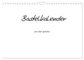 CALVENDO / Tobias |  Bastelkalender - Weiss (Wandkalender 2026 DIN A4 quer), CALVENDO Monatskalender | Sonstiges |  Sack Fachmedien