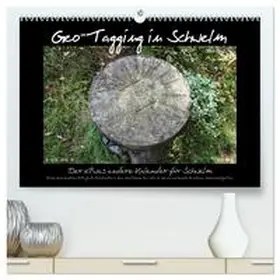 Barth / CALVENDO |  Geo-Tagging in Schwelm (hochwertiger Premium Wandkalender 2026 DIN A2 quer), Kunstdruck in Hochglanz | Sonstiges |  Sack Fachmedien