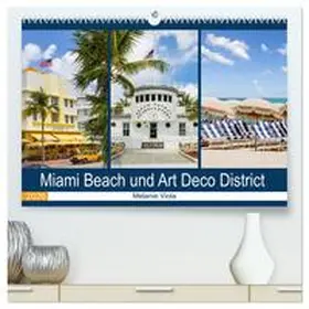 Viola / CALVENDO |  Miami Beach und Art Deco District (hochwertiger Premium Wandkalender 2026 DIN A2 quer), Kunstdruck in Hochglanz | Sonstiges |  Sack Fachmedien