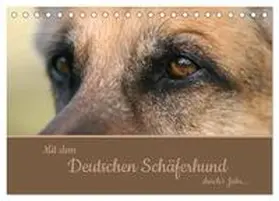 Steininger / CALVENDO |  Mit dem Deutschen Schäferhund durch's Jahr (Tischkalender 2026 DIN A5 quer), CALVENDO Monatskalender | Sonstiges |  Sack Fachmedien