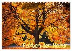Gräbner / CALVENDO |  Farben der Natur (Wandkalender 2026 DIN A3 quer), CALVENDO Monatskalender | Sonstiges |  Sack Fachmedien