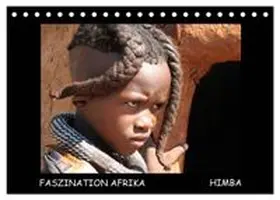 CALVENDO / Tanja Kiesow Bernhard Kiesow |  Faszination Afrika Himba (Tischkalender 2026 DIN A5 quer), CALVENDO Monatskalender | Sonstiges |  Sack Fachmedien