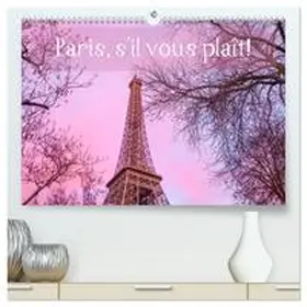 Tortora / CALVENDO |  Paris, s'il vous plaît! (hochwertiger Premium Wandkalender 2026 DIN A2 quer), Kunstdruck in Hochglanz | Sonstiges |  Sack Fachmedien