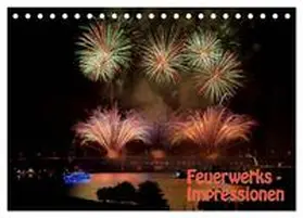 CALVENDO / Dietrich |  Feuerwerks - Impressionen (Tischkalender 2026 DIN A5 quer), CALVENDO Monatskalender | Sonstiges |  Sack Fachmedien