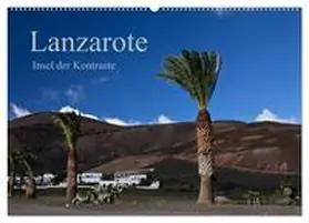 Ergler / CALVENDO |  Lanzarote (Wandkalender 2026 DIN A2 quer), CALVENDO Monatskalender | Sonstiges |  Sack Fachmedien