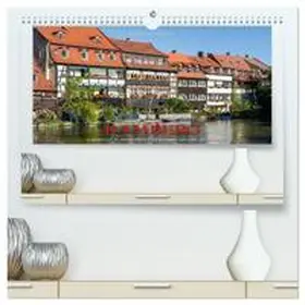 Gerlach GDT / CALVENDO |  Emotionale Momente: Bamberg (hochwertiger Premium Wandkalender 2026 DIN A2 quer), Kunstdruck in Hochglanz | Sonstiges |  Sack Fachmedien