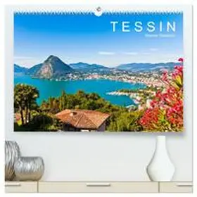 Dieterich / CALVENDO |  TESSIN Werner Dieterich (hochwertiger Premium Wandkalender 2026 DIN A2 quer), Kunstdruck in Hochglanz | Sonstiges |  Sack Fachmedien