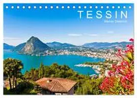 Dieterich / CALVENDO |  TESSIN Werner Dieterich (Tischkalender 2026 DIN A5 quer), CALVENDO Monatskalender | Sonstiges |  Sack Fachmedien