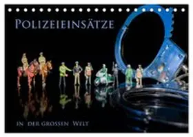 CALVENDO / Rochow |  Polizeieinsätze, in der großen Welt (Tischkalender 2026 DIN A5 quer), CALVENDO Monatskalender | Sonstiges |  Sack Fachmedien