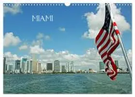 Damm / CALVENDO |  MIAMI (Wandkalender 2026 DIN A3 quer), CALVENDO Monatskalender | Sonstiges |  Sack Fachmedien