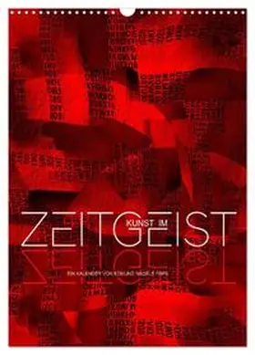 CALVENDO |  Kunst im Zeitgeist (Wandkalender 2026 DIN A3 hoch), CALVENDO Monatskalender | Sonstiges |  Sack Fachmedien