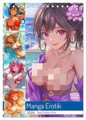 Hurley / CALVENDO |  Manga Erotik. Sexy Cartoon-Girls (Tischkalender 2026 DIN A5 hoch), CALVENDO Monatskalender | Sonstiges |  Sack Fachmedien