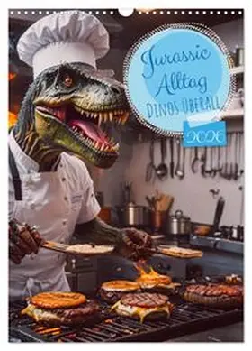 CALVENDO / pixs:sell |  Jurassic Alltag - Dinos überall (Wandkalender 2026 DIN A3 hoch), CALVENDO Monatskalender | Sonstiges |  Sack Fachmedien