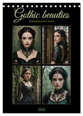 CALVENDO / Schimak |  Gothic beauties - Schönheiten der Nacht (Tischkalender 2026 DIN A5 hoch), CALVENDO Monatskalender | Sonstiges |  Sack Fachmedien