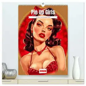 Schrader / CALVENDO |  Retro PinUp Girls (hochwertiger Premium Wandkalender 2026 DIN A2 hoch), Kunstdruck in Hochglanz | Sonstiges |  Sack Fachmedien