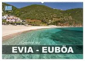 Schickert / CALVENDO |  Griechenland - Euböa - Evia (Wandkalender 2026 DIN A2 quer), CALVENDO Monatskalender | Sonstiges |  Sack Fachmedien