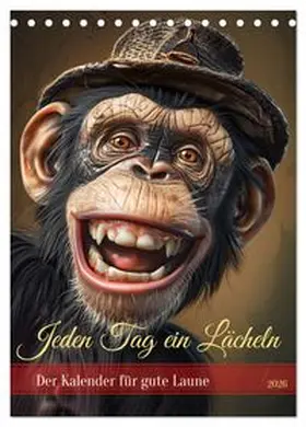 CALVENDO / Illgen |  Jeden Tag ein Lächeln (Tischkalender 2026 DIN A5 hoch), CALVENDO Monatskalender | Sonstiges |  Sack Fachmedien