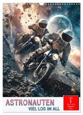 CALVENDO / Roder |  Astronauten - viel los im All (Wandkalender 2026 DIN A3 hoch), CALVENDO Monatskalender | Sonstiges |  Sack Fachmedien