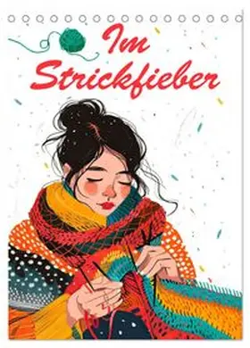 CALVENDO / Krätschmer |  Im Strickfieber (Tischkalender 2026 DIN A5 hoch), CALVENDO Monatskalender | Sonstiges |  Sack Fachmedien