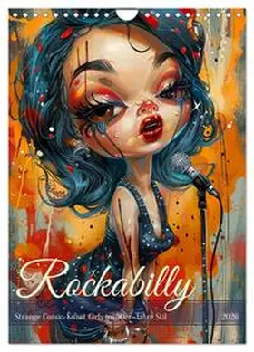 Hurley / CALVENDO |  Rockabilly. Strange Comic-Kunst Girls im 50er-Jahre Stil (Wandkalender 2026 DIN A4 hoch), CALVENDO Monatskalender | Sonstiges |  Sack Fachmedien