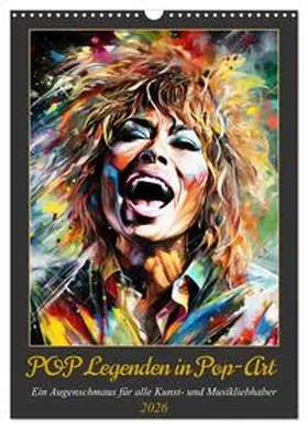 Rübsamen / CALVENDO |  POP Legenden in Pop-Art (Wandkalender 2026 DIN A3 hoch), CALVENDO Monatskalender | Sonstiges |  Sack Fachmedien