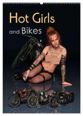 screenport / CALVENDO |  Hot Girls and Bikes (Wandkalender 2026 DIN A2 hoch), CALVENDO Monatskalender | Sonstiges |  Sack Fachmedien