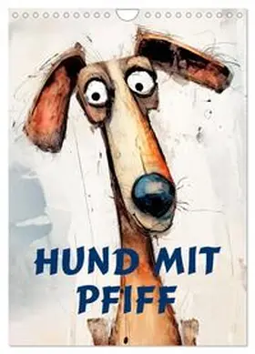 Krätschmer / CALVENDO |  Hund mit Pfiff (Wandkalender 2026 DIN A4 hoch), CALVENDO Monatskalender | Sonstiges |  Sack Fachmedien